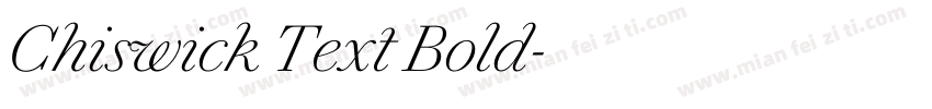 Chiswick Text Bold字体转换